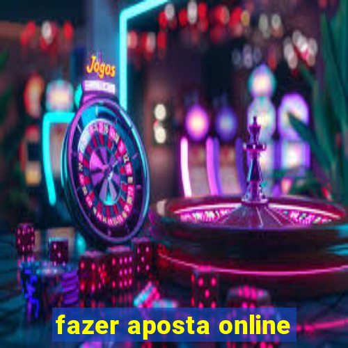 fazer aposta online