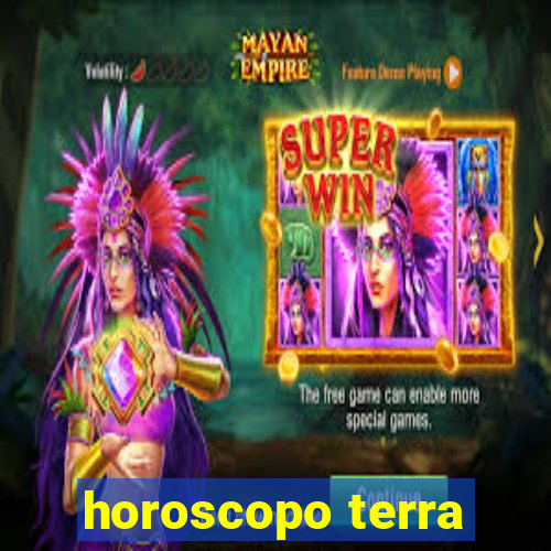 horoscopo terra