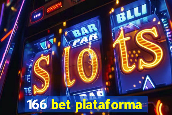 166 bet plataforma