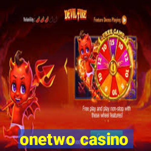 onetwo casino