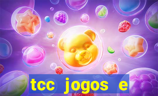 tcc jogos e brincadeiras na educação infantil unip