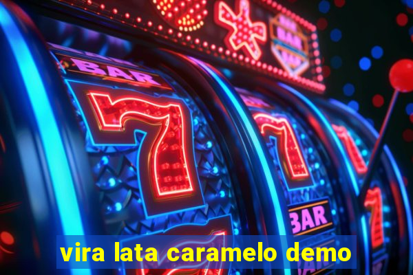 vira lata caramelo demo