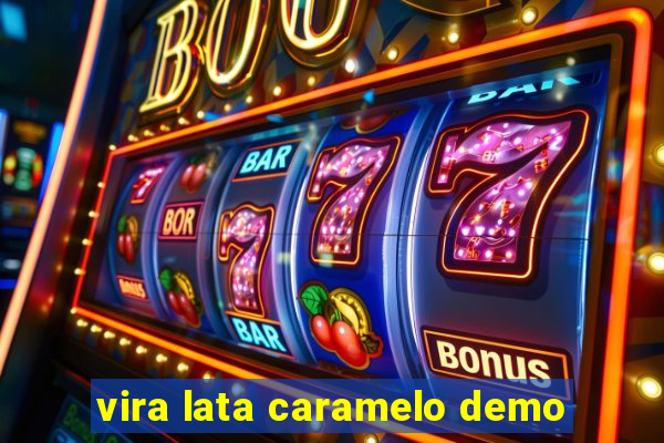 vira lata caramelo demo