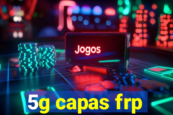 5g capas frp