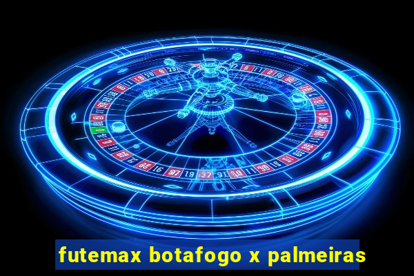 futemax botafogo x palmeiras