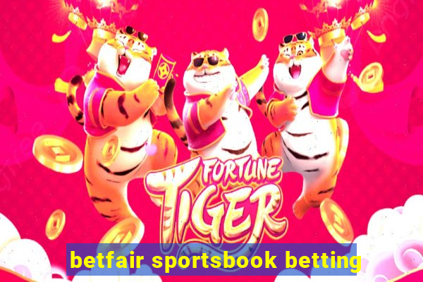 betfair sportsbook betting