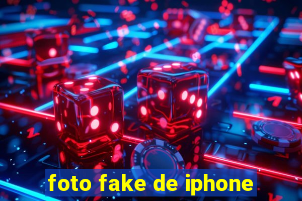 foto fake de iphone