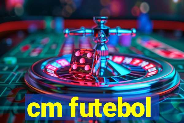 cm futebol