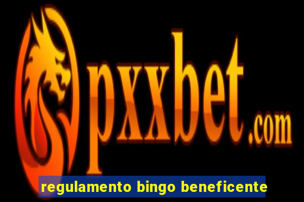 regulamento bingo beneficente