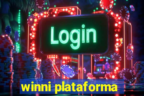 winni plataforma