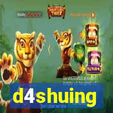 d4shuing