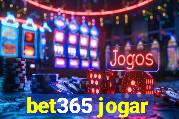 bet365 jogar