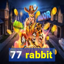 77 rabbit