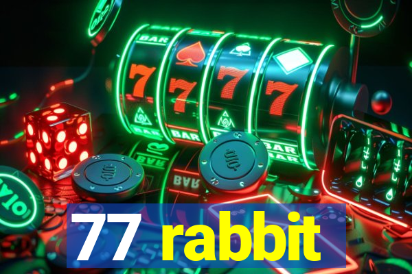 77 rabbit