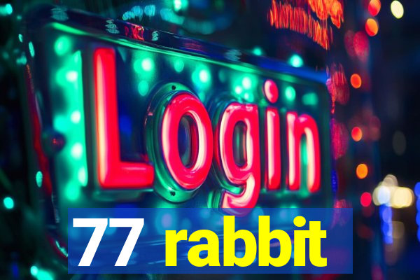 77 rabbit