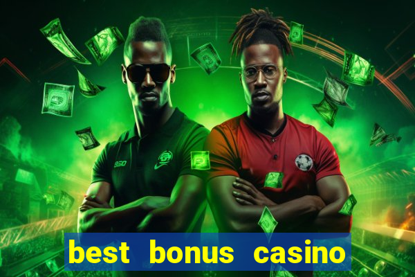 best bonus casino no deposit