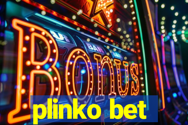 plinko bet