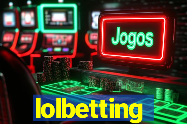 lolbetting