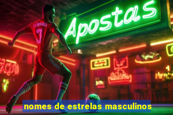 nomes de estrelas masculinos