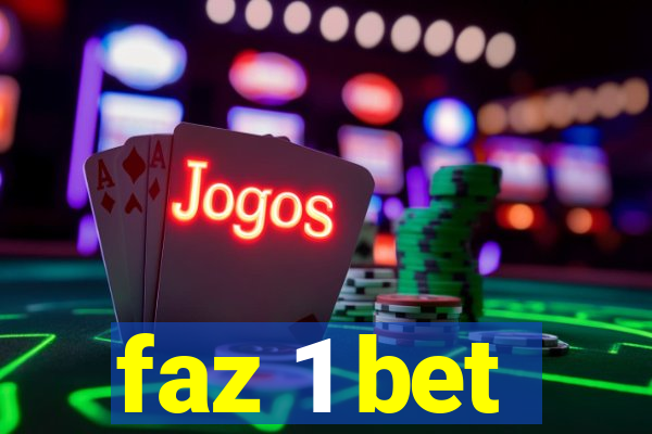 faz 1 bet