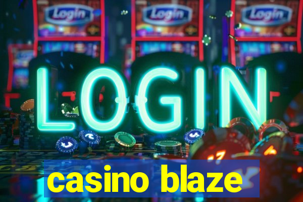 casino blaze