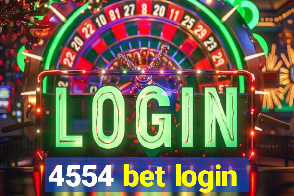 4554 bet login