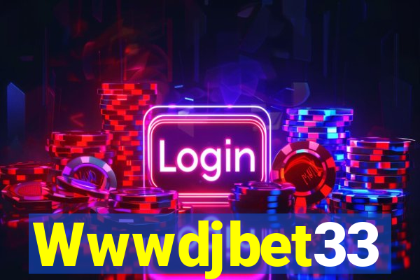 Wwwdjbet33