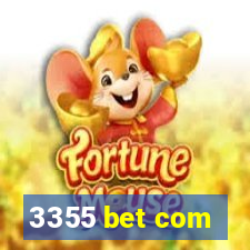 3355 bet com