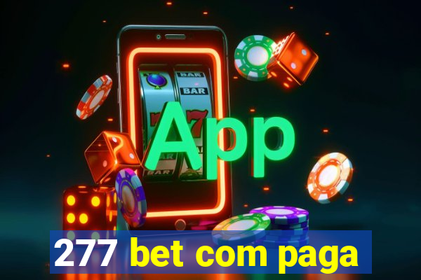 277 bet com paga