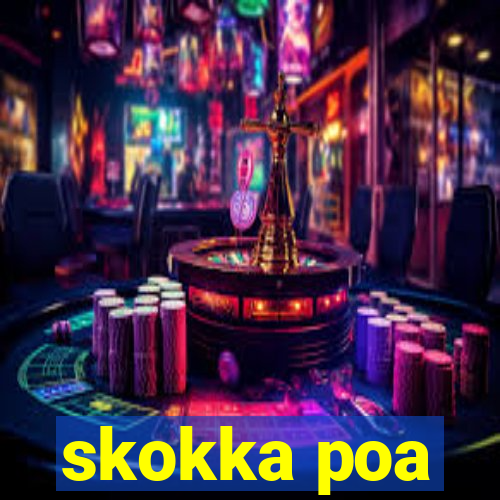 skokka poa