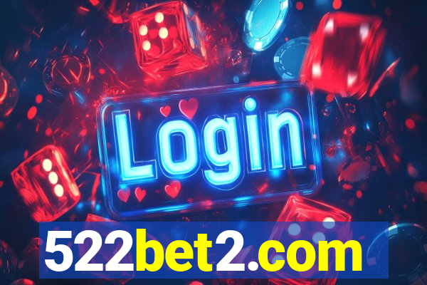 522bet2.com