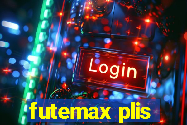 futemax plis