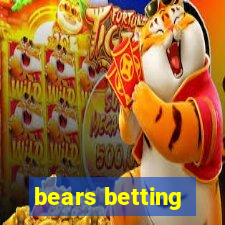 bears betting