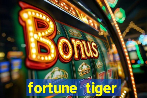 fortune tiger rodada grátis