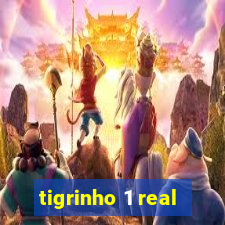 tigrinho 1 real