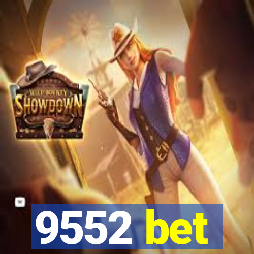 9552 bet