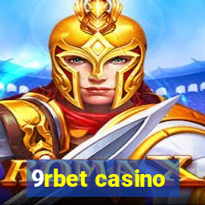 9rbet casino