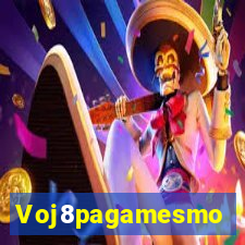 Voj8pagamesmo