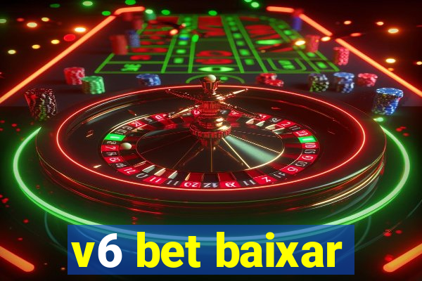 v6 bet baixar