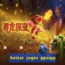 baixar jogos ppsspp para android