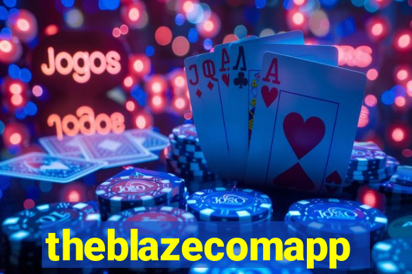 theblazecomapp