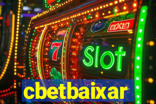 cbetbaixar