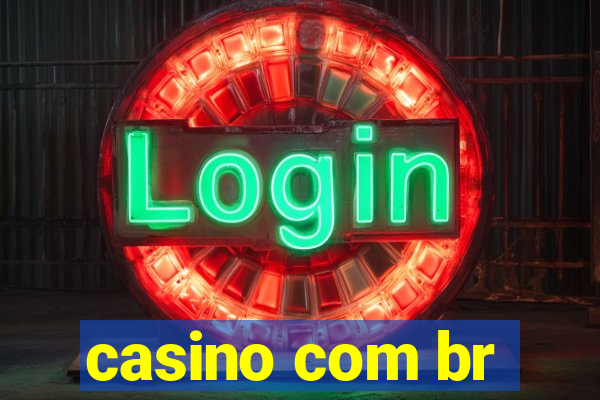 casino com br