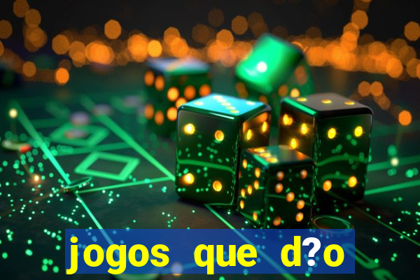 jogos que d?o dinheiro de verdade no pix