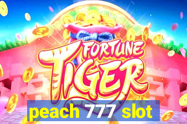 peach 777 slot