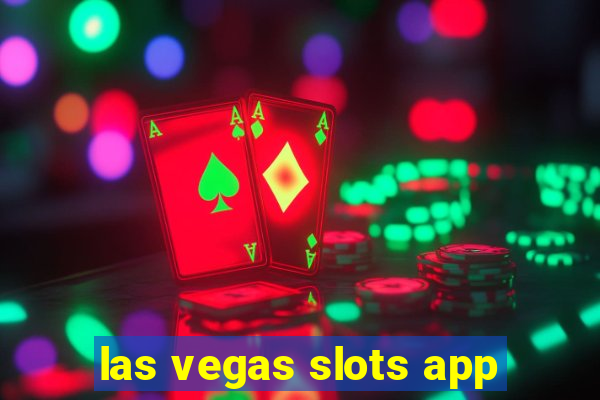 las vegas slots app