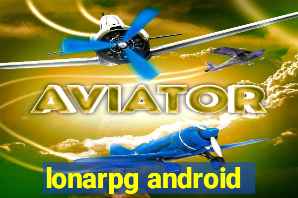 lonarpg android