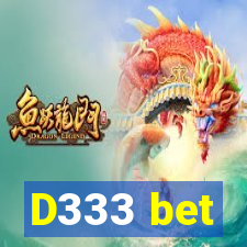 D333 bet