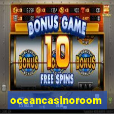 oceancasinoroom