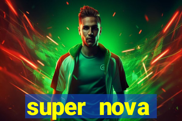 super nova itabirito supernova itabirito saude